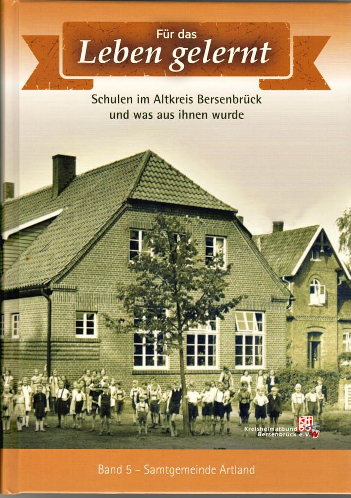 Buchtitel „Für das Leben gelernt – Schulen im Altkreis Bersenbrück und was aus ihnen wurde“.